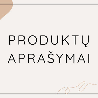 Kaunas Simona Trijonytė nuotrauka 5 Produktų aprašymų rašymas Kaunas Simona Trijonytė nuotrauka 5