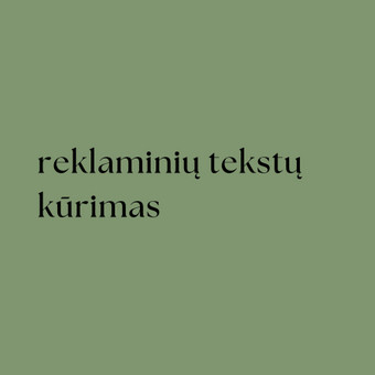 Kuriu tekstus įvairioms platformoms. Lietuvių ir anglų kalbomis. Kaunas Roberta D. nuotrauka 5 Reklaminių tekstų kūrimas Kaunas Roberta D. nuotrauka 5