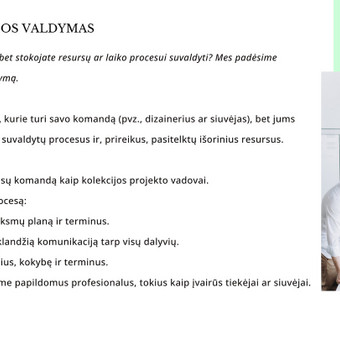 Turite savo komandą, bet stokojate resursų ar laiko procesui suvaldyti? Mes padėsime
užtikrinti sklandų vystymą. Vilnius Timegeeks nuotrauka 3 JŪSŲ KOMANDOS VALDYMAS KOLEKCIJOS VYSTYMO METU Vilnius Timegeeks nuotrauka 3