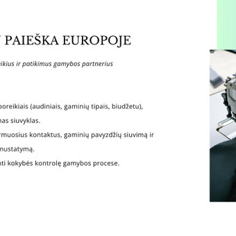 Padėsime surasti ilgalaikius ir patikimus gamybos partnerius Vilnius Timegeeks nuotrauka 5 SIUVYKLŲ PAIEŠKA EUROPOJE Vilnius Timegeeks nuotrauka 5