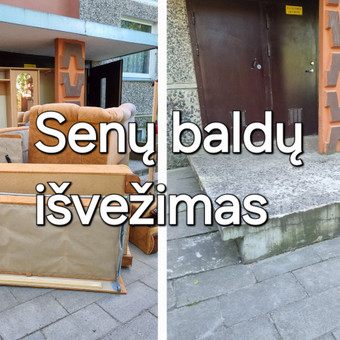 Senų baldų išvežimas Šiauliai Titas nuotrauka 6