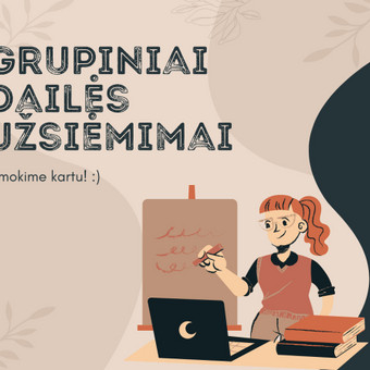 Dailės pamokos mažose grupėse. Kaunas Mantas Kresninkevičius nuotrauka 4