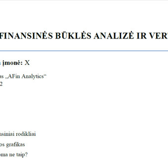 Įmonės finansinė analizė, remiantis DK, PN ir balanso duomenimis. Parengiama PDF ataskaita su aiškiu veiksmų planu, pagrįstu įmonės finansiniais rodikliais. Kaunas Algirdas / AFin Analytics nuotrauka 2 Įmonės finansų analitika Kaunas Algirdas / AFin Analytics nuotrauka 2