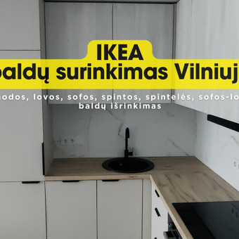 IKEA baldų surinkimas Vilnius Regimantas nuotrauka 3