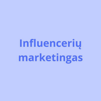 Influencerių marketingas Vilnius Ieva Citrinavičiūtė nuotrauka 6