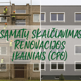 SĄMATŲ SKAIČIAVIMAS RENOVACIJOS ĮKAINIAIS (CPO) Šiauliai Sigitas G nuotrauka 9