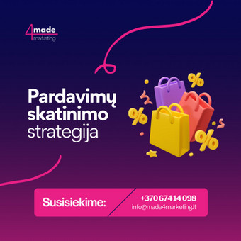 Pardavimų skatinimo strategijos rengimas Kaunas Made 4 Marketing nuotrauka 1