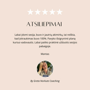 Gyvenimo prasmės koučingas Vilnius Greta Norkute Coaching nuotrauka 2