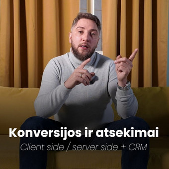 Konversujų sutvarkymas "Web Tracking" Vilnius Tomas Kasiulis nuotrauka 3