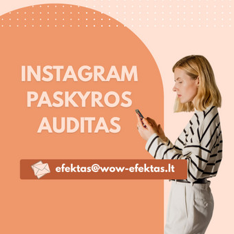 Instagram paskyros auditas/apžvalga Klaipėda Efektas- Soc. tinklų agentūra nuotrauka 6