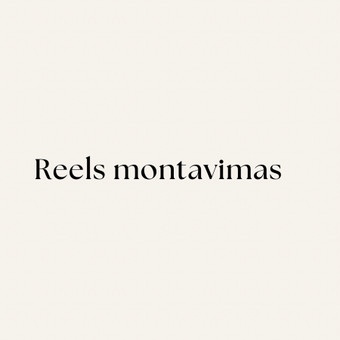 Reels montavimas Kaunas Roberta Dunauskė nuotrauka 6