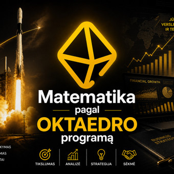 Gabiems moksleiviams: "OKTAEDRAS" - matematikos mokymo programa. Vilnius Nerijus Simanavičius nuotrauka 5
