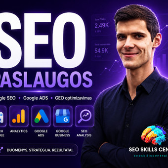 Google Ads reklama Kaunas SEO Skills Central/ Augustas P. nuotrauka 3