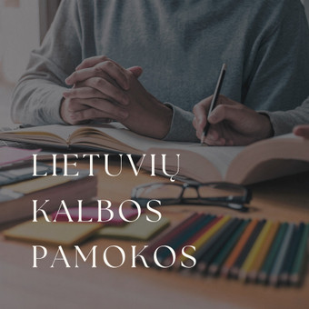 Papildomas lietuvių kalbos mokymas Kaunas Dominyka Aleksaitė nuotrauka 12