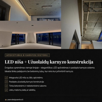 LED nišos + paslėpta užuolaidų karnyzo konstrukcija Jurbarko rajonas PS ERDVĖ nuotrauka 2
