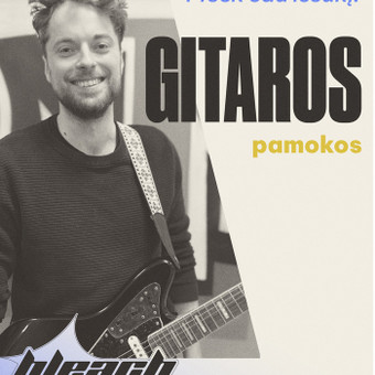 Gitaros pamokos Vilnius Bleach Muzikos Studija nuotrauka 3