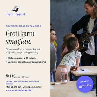 Grupinės gitaros pamokos Kaunas Studija "Noriu Dainuoti" nuotrauka 6
