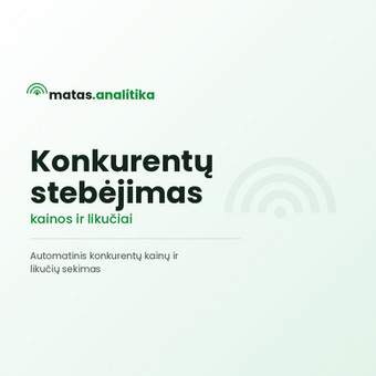 Konkurentų kainų / likučių stebėjimas Kaunas Matas nuotrauka 12