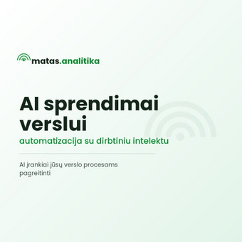 AI sprendimai verslui Kaunas Matas nuotrauka 13
