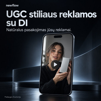 UGC stiliaus reklamų kūrimas su DI Vilnius newflow nuotrauka 9