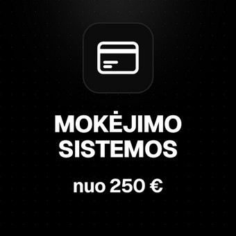 Mokėjimo sistemų pajungimas Kaunas Karolis Cibiras nuotrauka 6