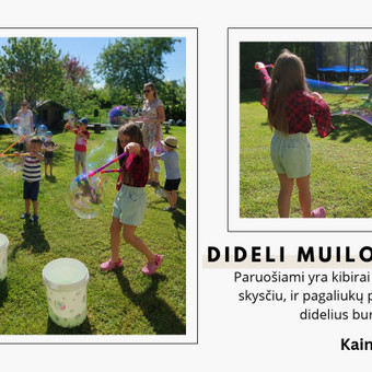 Milžiniški muilo burbulai Panevėžys Piniavos padaužos nuotrauka 9