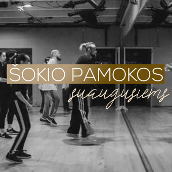 Šokio pamokos jums ! Vilnius Emilis Pilionis nuotrauka 1 Šokiai suaugusiems Vilnius Emilis Pilionis nuotrauka 1