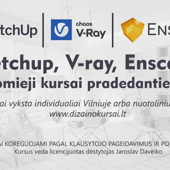 Išmoksite viska pagal Jūsų pageidavimus. Vilnius Jaroslav Daveiko nuotrauka 1 Sketchup, V-ray ir Enscape individualus mokomieji kursai Vilnius Jaroslav Daveiko nuotrauka 1