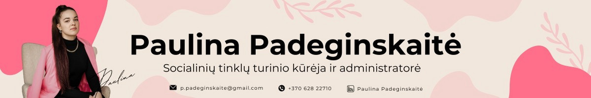 Socialinių tinklų turinio kūrimas ir administravimas
