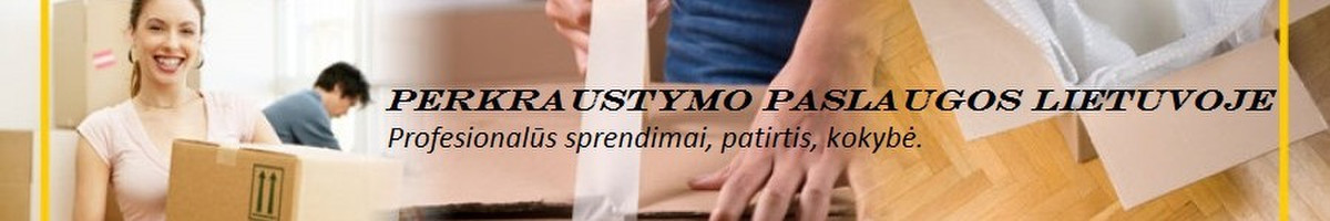 Perkraustymo Paslaugos Kaune