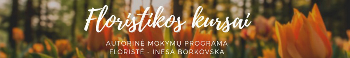 Profesionalūs floristikos kursai