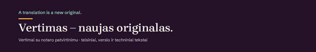 Vertimai su notaro patvirtinimu. Vertėjas ir teisininkas