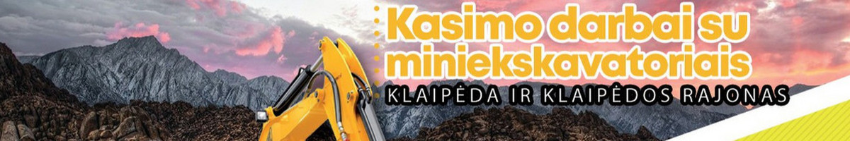 Darbai su miniekskavatoriumi. Klaipėda ir aplink.