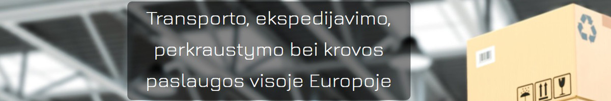 Uab Comlita - už Jūsų krovinio saugų pristatymą