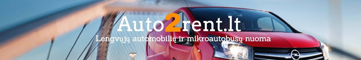 Keleivinių Mikroautobusų ir Lengvųjų auto nuoma Be Užstato!