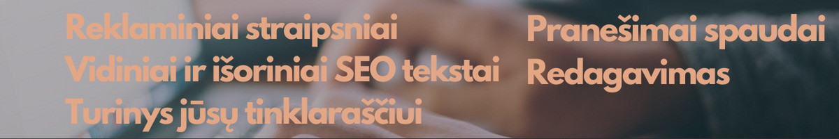 Straipsniai, S E O, reklaminiai ir kūrybiniai tekstai (lt)