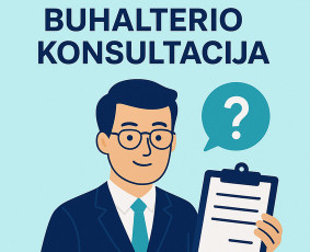 Profesionali buhalterinė apskaita ir finansų tvarkymas - Buhalterio konsultacija - 1 Buhalterio konsultacija - Profesionali buhalterinė apskaita ir finansų tvarkymas - 1