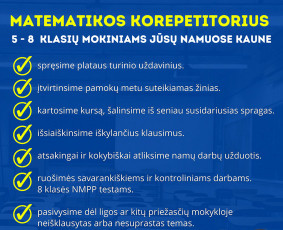 Mokymai, kursai, kalbos - Matematikos pamokos gyvai 5-8kl. jūsų namuose Kaune - 2