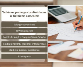 Baldų projektavimas, dizaineriai - Baldinių ruo&scaron;inių gręžimas ir frezavimas, brėžinių ruo&scaron;imas - 1