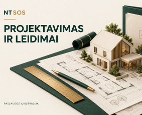 Architektai, projektavimas - Namų ir pastatų pridavimas, dokumentų tvarkymas NT Sos - 3