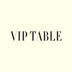 Vip Table