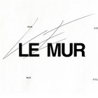 LE MUR ATELIER