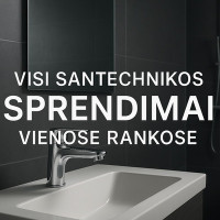 Namo Balansas Visi santechnikos sprendimai vienose rankose