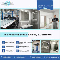 Glasvega UAB Gaminame įvairiausių dydžių veidrodžiai ir stiklo gaminiai