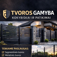 Tvoros Gamyba Tvorų, vartų gamyba montavimas