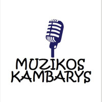 MUZIKOS KAMBARYS MUZIKOS KAMBARYS