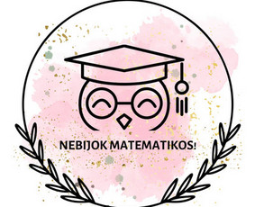 Matematikos korepetitorė (ekspertė) - Matematikos mokymas grupėje Matematikos mokymas grupėje - Matematikos korepetitorė (ekspertė)