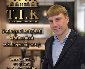 Nekilnojamojo turto brokeris Tomas Šiaulių apskr. - Turto vertinimas Turto vertinimas - Nekilnojamojo turto brokeris Tomas Šiaulių apskr.