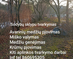 Sodybų,sklypu tvarkymas,krūmu pjovimas - Apleistų sklypų tvarkymas Apleistų sklypų tvarkymas - Sodybų,sklypu tvarkymas,krūmu pjovimas