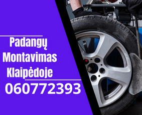 Padangų keitimas - Padangų montavimas Klaipėda